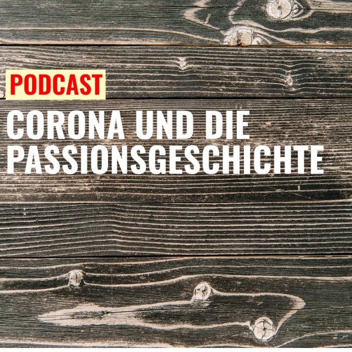 00 Corona und die Passionsgeschichte