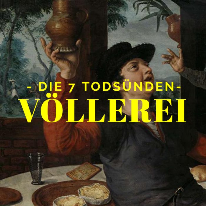 39 Die sieben Todsünden – Völlerei