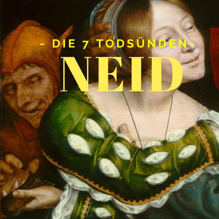 40 Die sieben Todsünden – Neid