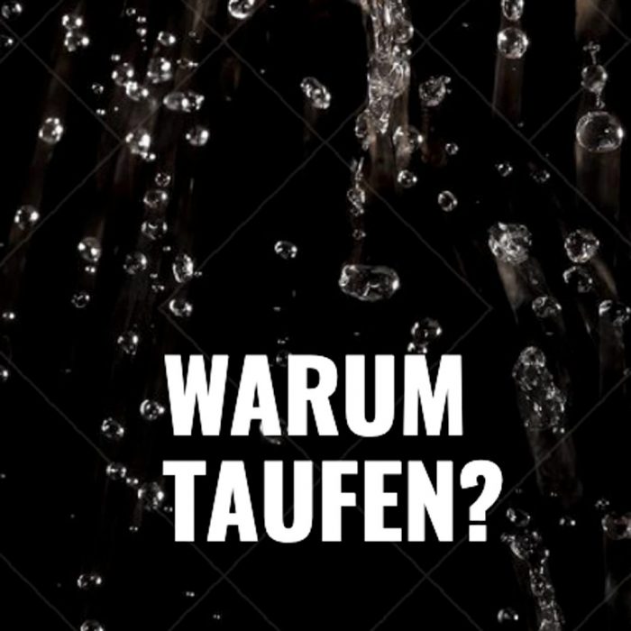 Folge 62 Warum taufen?