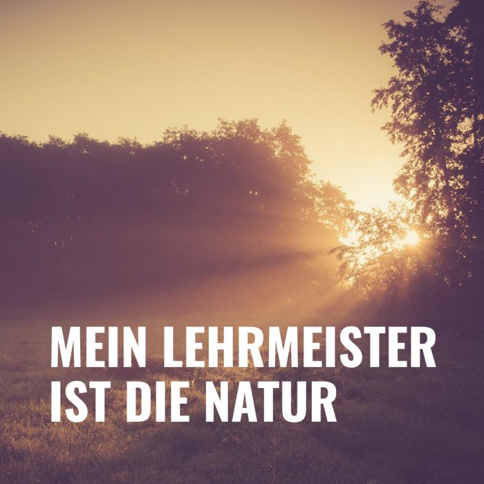 Folge 87 – Mein Lehrmeister ist die Natur