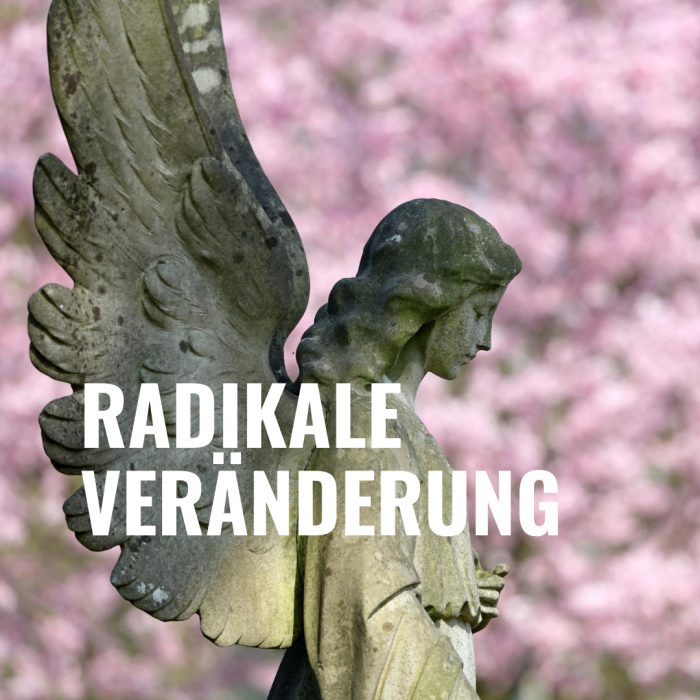 Folge 96 – Radikale Veränderung